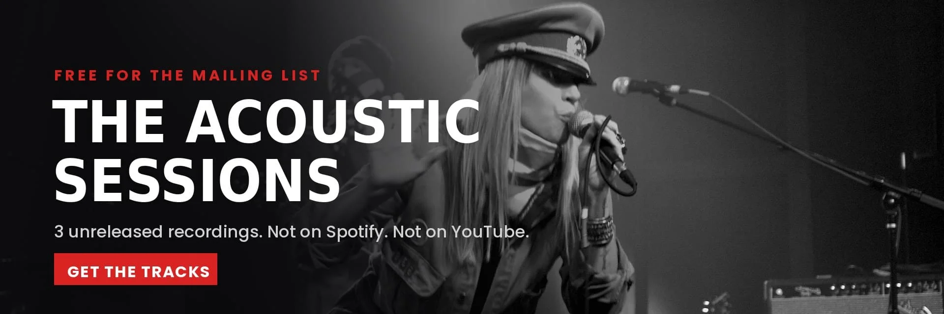 The Acoustic Sessions: 3 unreleased recordings, free for the mailing list